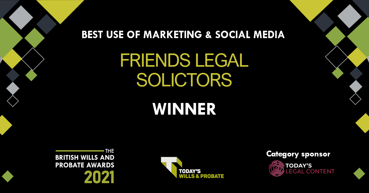 Friends Legal Award Winner - Best Use of Marketing & Social Media